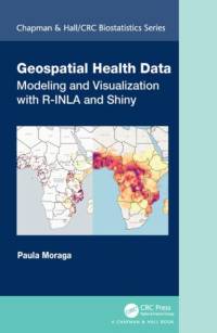 Geospatial Health Data av Paula Moraga