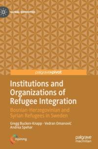 Institutions and Organizations of Refugee Integration av Gregg Bucken-Knapp