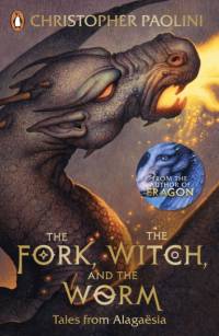 The Fork, the Witch, and the Worm av Christopher Paolini