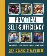 Practical Self-sufficiency av Dick Strawbridge
