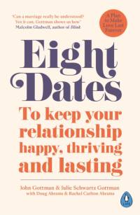 Eight Dates av Dr John Schwartz Gottman