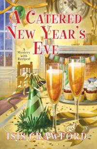 A Catered New Year's Eve av Isis Crawford