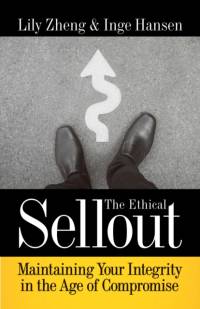 The Ethical Sellout av Lily Zheng