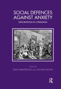 Social Defences Against Anxiety av David Armstrong