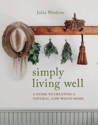 Simply Living Well av Julia Watkins