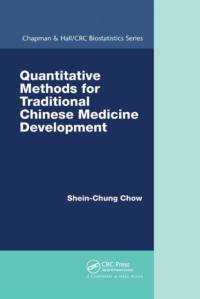 Quantitative Methods for Traditional Chinese Medicine Development av Shein-Chung Chow