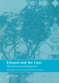 Ethanol and the Liver av David Sherman