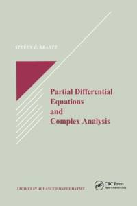 Partial Differential Equations and Complex Analysis av Steven G. Krantz