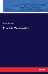 Principia Mathematica av Sir Isaac Newton