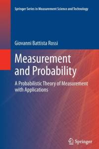 Measurement and Probability av Giovanni Battista Rossi