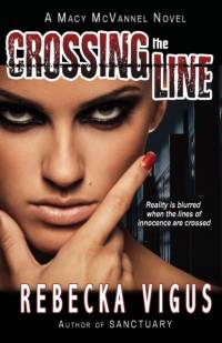 Crossing the Line av Rebecka Vigus