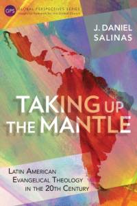 Taking Up the Mantle av Daniel J. Salinas