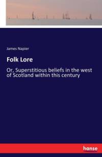 Folk Lore av James Napier