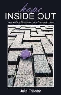 Hope Inside Out av Julie Thomas