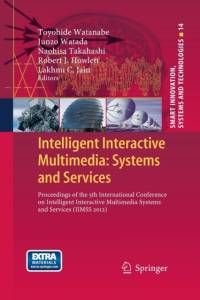 Intelligent Interactive Multimedia: Systems and Services