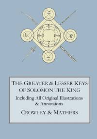 The Greater and Lesser Keys of Solomon the King av Aleister Crowley
