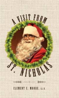 A Visit from Saint Nicholas av Clement C Moore