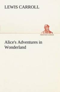 Alice's Adventures in Wonderland HTML Edition av Oxford) Carroll