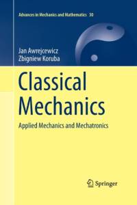 Classical Mechanics av Jan Awrejcewicz