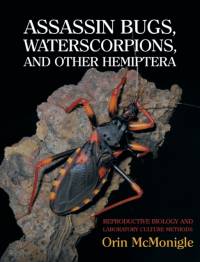 Assassin Bugs, Waterscorpions, and Other Hemiptera av Orin McMonigle