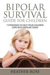 Bipolar Child av Heather Rose