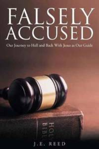 Falsely Accused av J E Reed