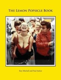 Lemon Popsicle Book (Hardback Limited Edition) av Paul Sutton