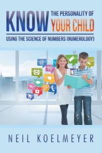 Know the Personality of Your Child av Neil Koelmeyer