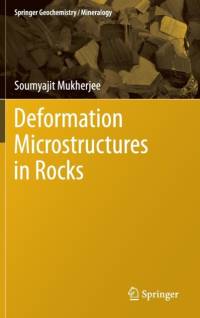 Deformation Microstructures in Rocks av Soumyajit Mukherjee