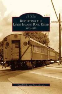 Revisiting the Long Island Rail Road av David Keller
