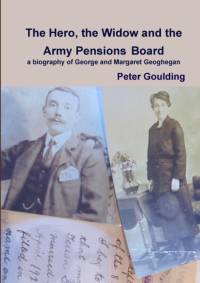 The Hero, the Widow and the Army Pensions Board av Peter Goulding