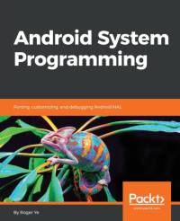 Android System Programming av Roger Ye