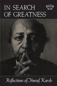 In Search of Greatness av Yousef Karsh