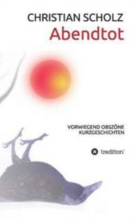 Abendtot av Christian (University of Saarland Germany) Scholz