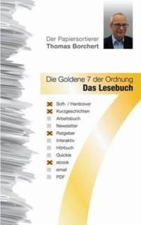 Goldene 7 der Ordnung - Das Lesebuch av Thomas Borchert