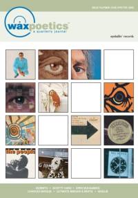 Wax Poetics Issue One av Wax Poetics