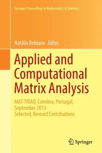 Applied and Computational Matrix Analysis