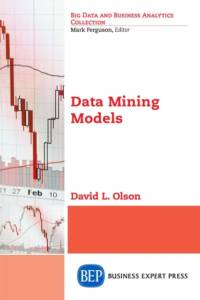 Data Mining Models av David L. Olson