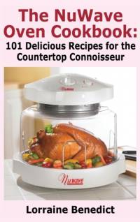 Nuwave Oven Cookbook av Lorraine Benedict