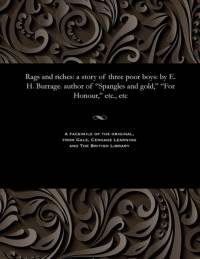 Rags and Riches av E Harcourt(edwin Harcourt) Burrage