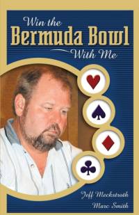 Win the Bermuda Bowl with ME av Marc Smith