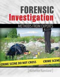 Forensic Investigation: Methods from Experts av Katherine Ramsland