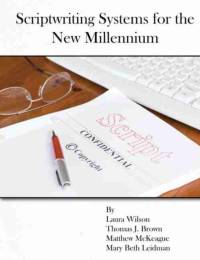 Scriptwriting Systems for the New Millennium av Laura Wilson