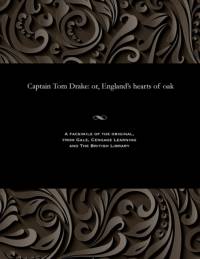 Captain Tom Drake av W L (William Lawrence) Emmett