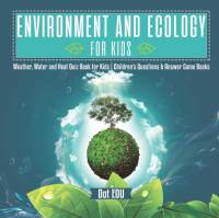 Environment and Ecology for Kids Weather, Water and Heat Quiz Book for Kids Children's Questions & Answer Game Books av Dot Edu
