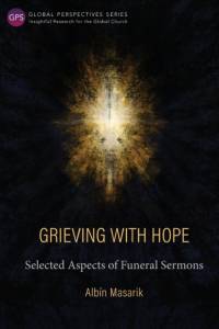 Grieving with Hope av Albin Masarik