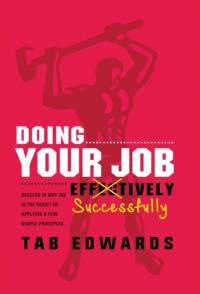 Doing Your Job - Successfully av Tab Edwards