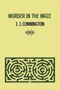 Murder in the Maze av J J Connington