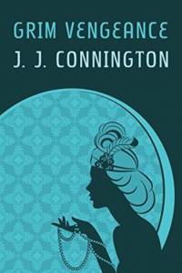 Grim Vengeance (Nemesis at Raynham Parva) av J J Connington