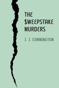 The Sweepstake Murders av J J Connington